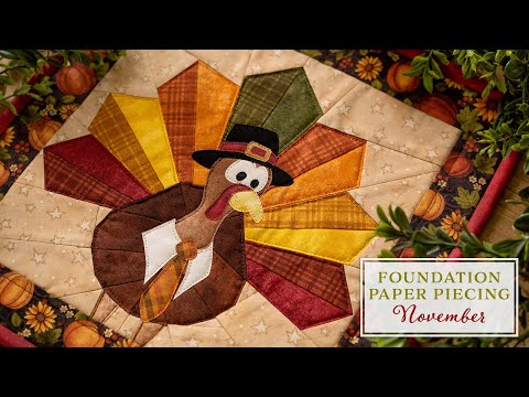 Foundation Paper Piecing Series - November | a Shabby Fabrics Tutorial