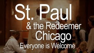 Transforming Churches - St. Paul & the Redeemer, Chicago