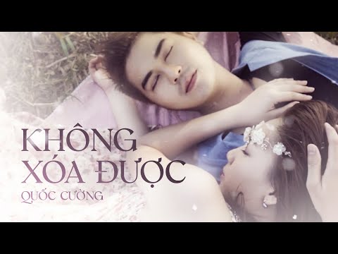 Không xóa được - Quốc Cường