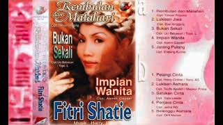 Download lagu Fitri Shatie - Rembulan dan Matahari   Composer - Timoer Priyono (2000) mp3