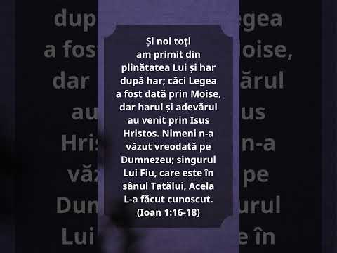 Ioan 1:16-18 #Biblia #Biserica #Hristos #versetulzilei