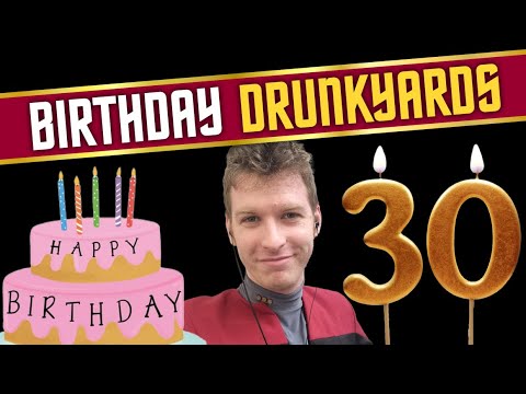Drunkyards 30th! Birthday Celebration for Sam (LIVE)