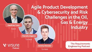 Agile Product Development, Cybersecurity and Risk Challenges in the Oil, Gas & Energy Industry