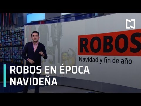 Robos en Navidad y Fin de Año - Las Noticias con Claudio Ochoa