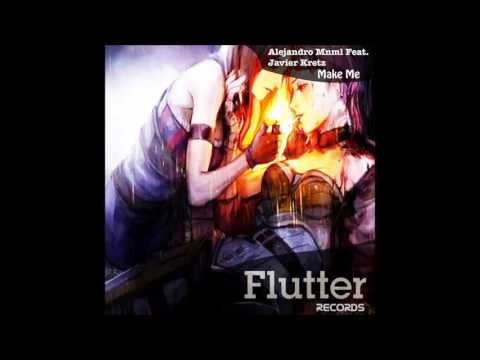 Alejandro Mnml, Javier Kretz- Make Me (Original Mix)