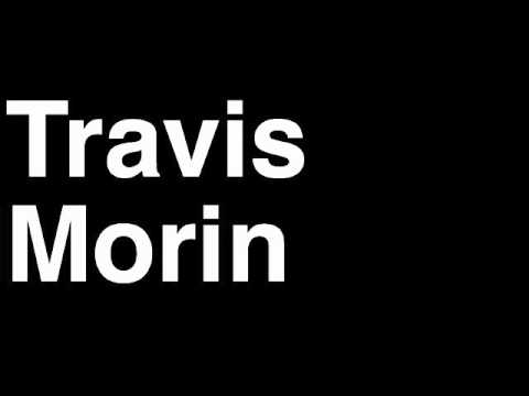How to Pronounce Travis Morin Dallas Stars NHL Hockey Player Runforthecube