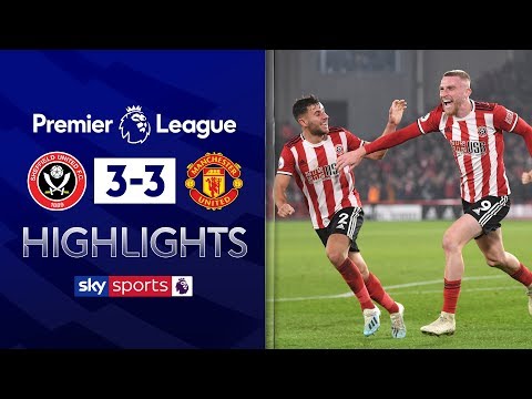 McBurnie denies stunning comeback! | Sheff United 3-3 Manchester United | Premier League Highlights