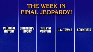 A Week in Final Jeopardy!: 9/22/25-9/26/25 | JEOPARDY!
