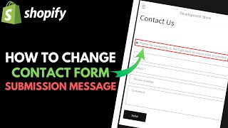 Shopify: How To Change Contact Form Submission Message