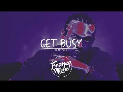 Sean Paul - GET BUSY | DJ FRANCO MICHEL