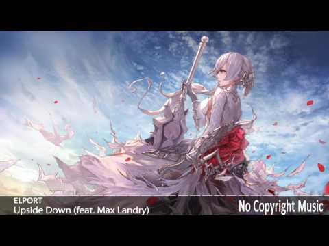 ELPORT - Upside Down (feat. Max Landry)