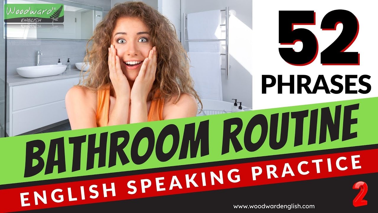 52 BATHROOM ROUTINE phrases | English Speaking Practice | Learn English Vocabulary