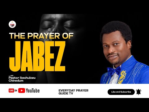 THE PRAYER OF JABEZ | PRAY THIS PRAYER WITH ALL YOUR HEART