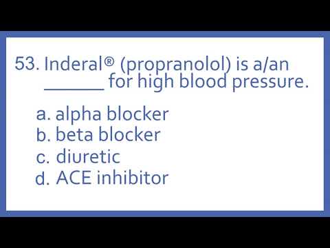 Top 200 Drugs Practice Test Question - Inderal (propranolol) is a _ for high BP (PTCB PTCE Prep)