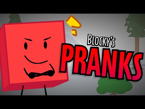 BFDI, But its BLOCKY'S PRANKS!