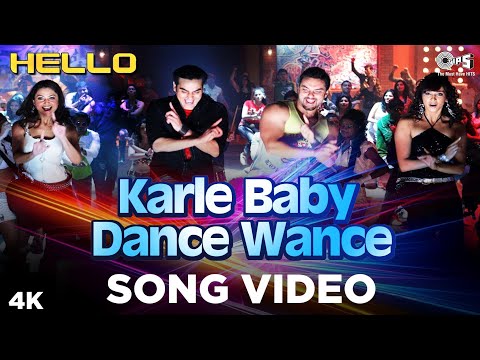 Karle Baby Dance Wance Video Song - Hello | Salman, Amrita | Daler, Sunidhi