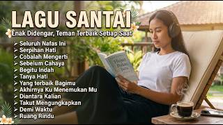 Download lagu 👉 🚗 LAGU SANTAI PERJALANAN | 🌙 COVER POP INDONESIA | TEMAN DI JALAN mp3 Download lagu 👉 🚗 LAGU SANTAI PERJALANAN | 🌙 COVER POP INDONESIA | TEMAN DI JALAN mp3