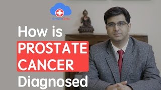 How is prostate cancer diagnosed