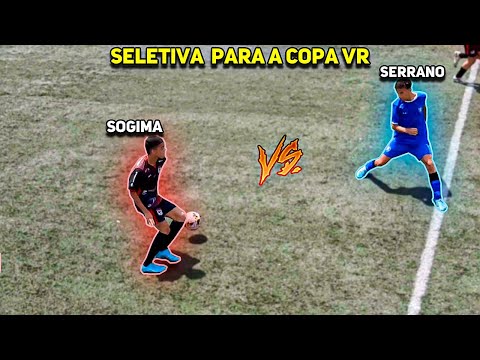 Serrano vs Sogima - SELETIVA para  Copa VR (Jogo sub 14)