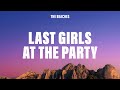 The Beaches - Last Girls At The Party (Lyrics)