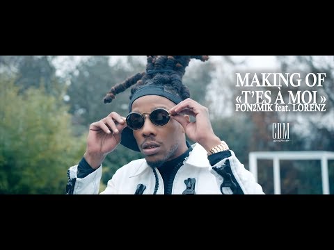 " T'es à Moi " Pon2Mik fat. Lorenz - Making Of - CDM - JK