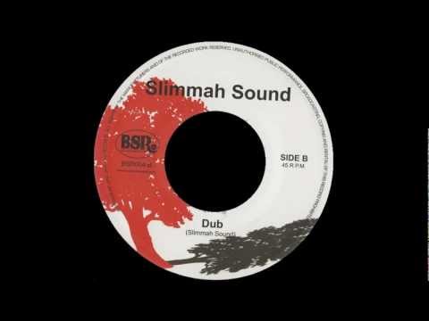 Slimmah Sound - Dub