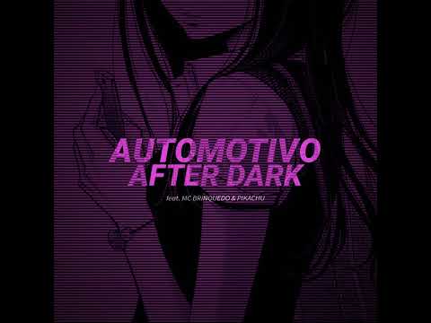 automotivo after dark