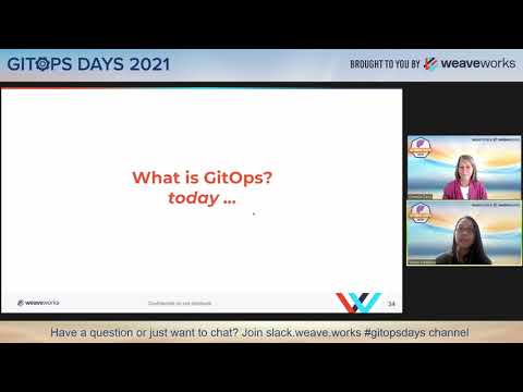 GitOps Days 2021: What is GitOps - Day 1 Reflections - Cornelia Davis & Tamao Nakahara