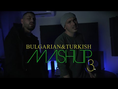DENIS & FARI - "Bulgarian&Turkish MASHUP 3"