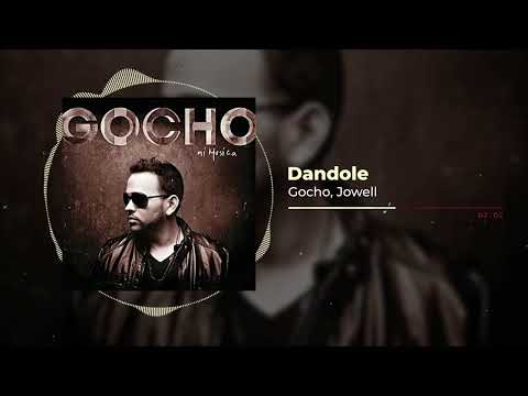 Gocho, Jowell - Dandole | Mi Música