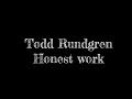 Todd Rundgren - Honest Work