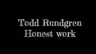 Todd Rundgren - Honest Work