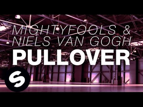 Mightyfools & Niels van Gogh - Pullover (Original Mix)