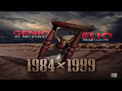Elio MafiaBoy Ft. Genio "El Mutante" - 1989 (Official Remix)