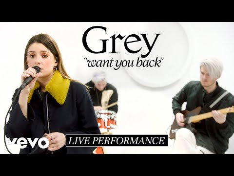 Grey - Want You Back (feat. LÉON) [Live Performance]