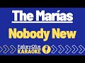 The Marías Nobody New Karaoke