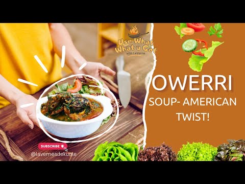 Owerri Soup-American Twist