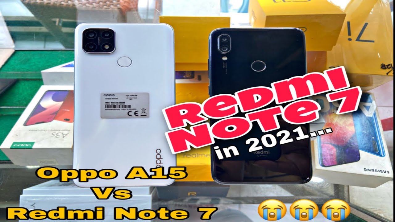 Oppo A15 vs Redmi Note 7 speed test ,game test in 2021