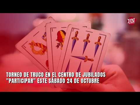 Torneo de truco en el centro de jubilados "Participar" este sábado 24 de octubre