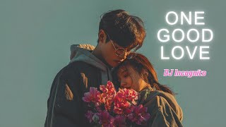 DJ Incognito – One Good Love [OFFICIAL AUDIO]