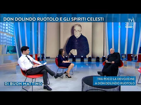 Di Buon Mattino (Tv2000) - Don Dolindo Ruotolo e gli Spiriti celesti