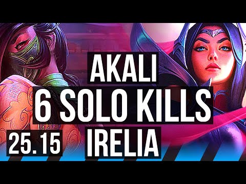 AKALI vs IRELIA (MID) | 6 solo kills, Dominating | EUW Grandmaster | 25.15