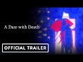 A Date with Death - Official Trailer | Future of Play Direct 2024