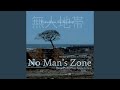 No Man's Zone 1