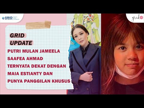 Safeea Ahmad Ternyata Dekat dengan Maia Estianty, Putri Mulan Jameela Panggil 'Tante Bunda"