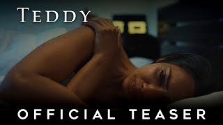 TEDDY | Official Teaser