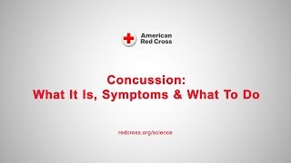 Concussion: Symptoms, Diagnosis, and Treatment