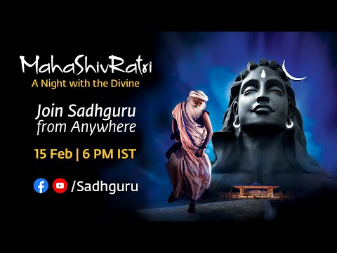 MahaShivRatri 2026 – Live with Sadhguru | 15 Feb, 6 PM IST/12:30 PM GMT