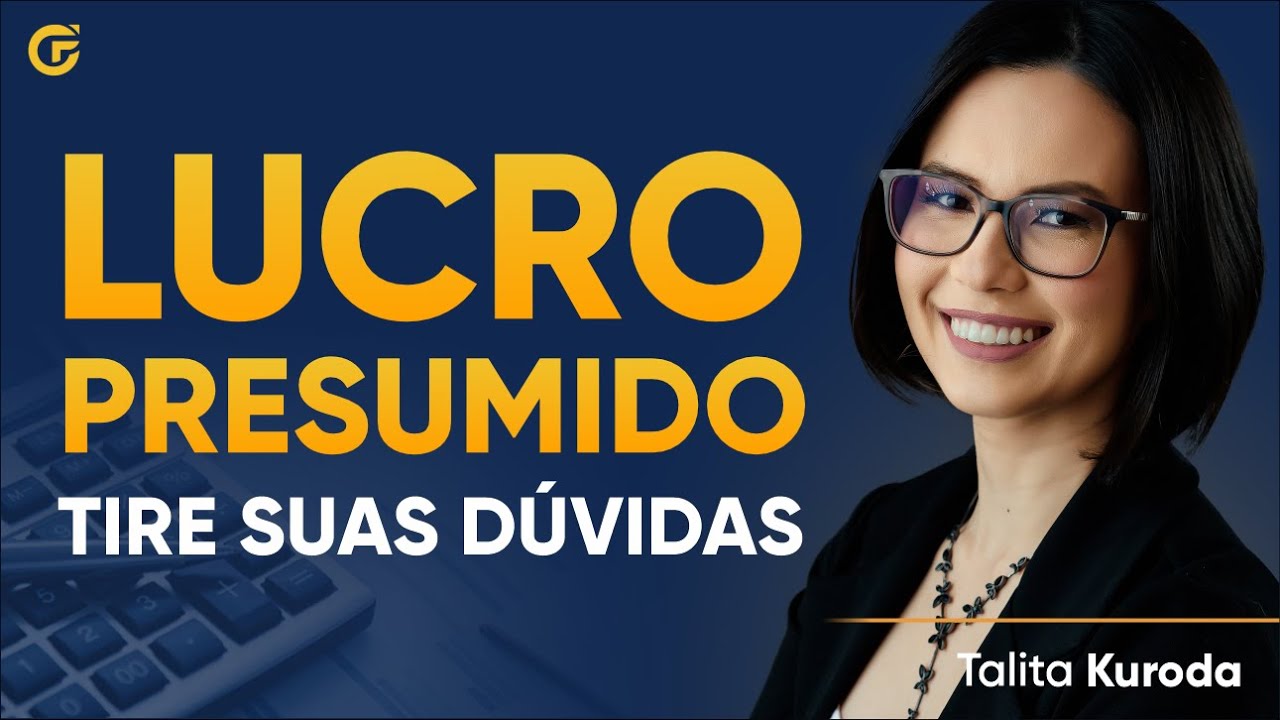 LUCRO PRESUMIDO: PRINCIPAIS BENEFÍCIOS DESSE REGIME DE TRIBUTAÇÃO