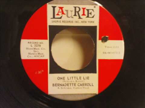 Bernadette Carroll - One little lie